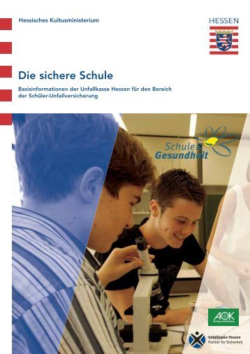 Die sichere Schule - Schule & Gesundheit - Hessen
