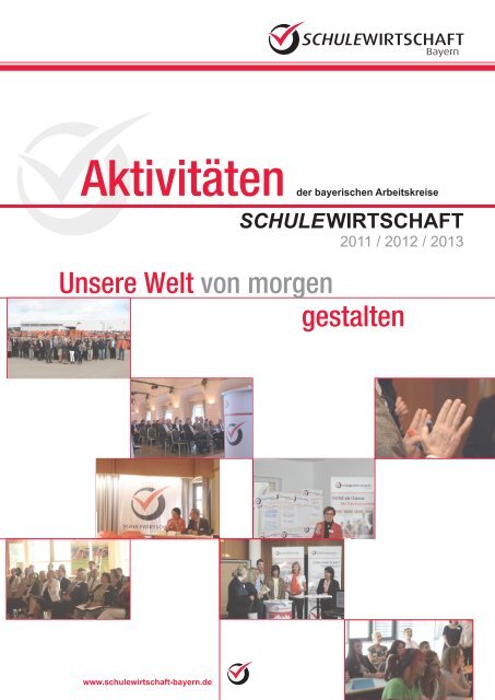Sie eine Online-Version - Arbeitskreis Schulewirtschaft-Bayern