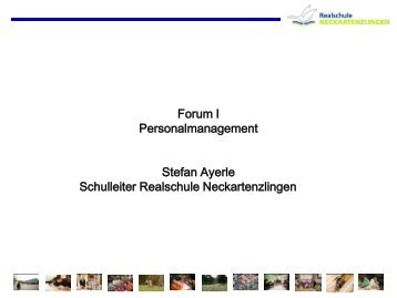 Forum I Personalmanagement - Stefan Ayerle - Schule Wirtschaft BW