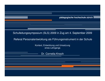 Schulleitungssymposium (SLS) 2009 in Zug am 4. September 2009 ...