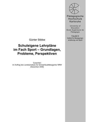 Ein Gutachten von GÃ¼nter Stibbe (PH Karlsruhe) - Schulsport-NRW