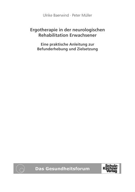 Ergotherapie in der neurologischen Rehabilitation Erwachsener ...