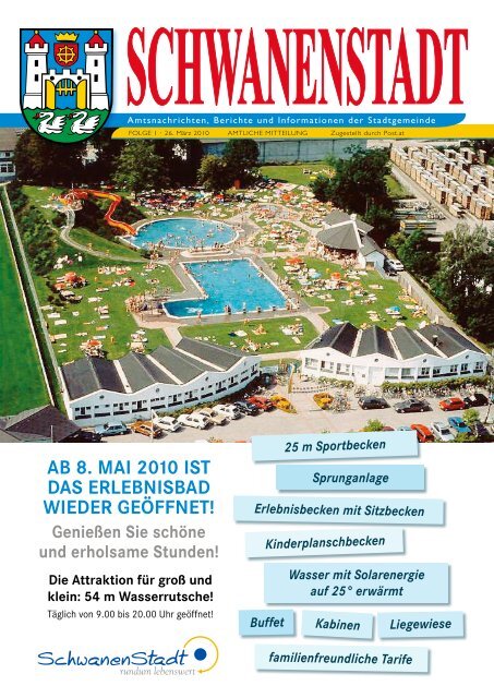 AB 8. MAI 2010 IST DAS ERLEBNISBAD WIEDER ... - Schwanenstadt