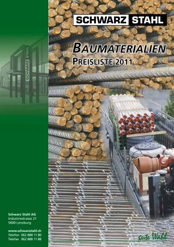BAUMATERIALIEN - Schwarz Stahl AG