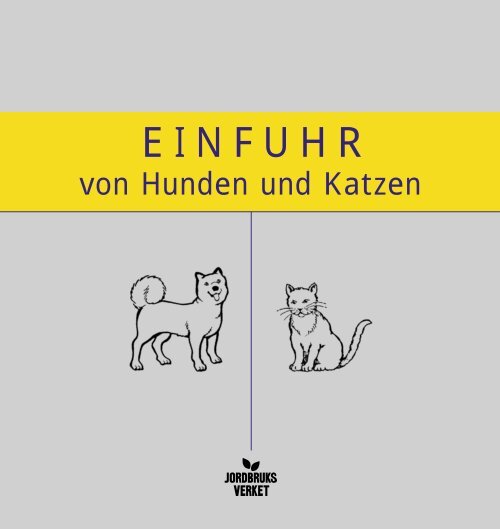 Einfuhr von Hunden und Katzen