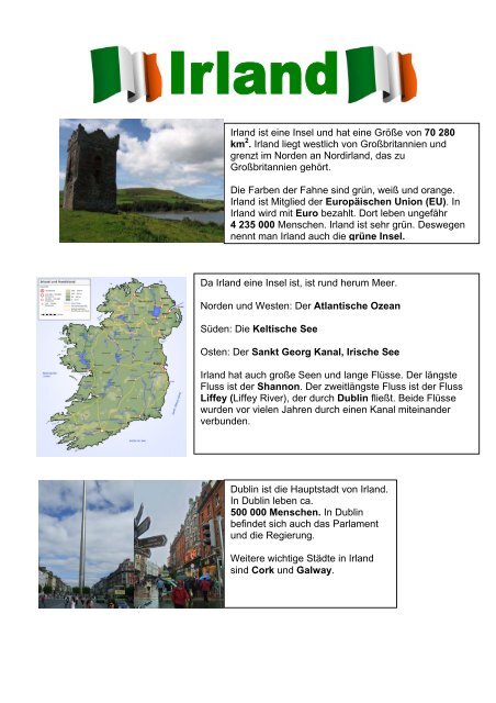 Irland Ist Eine Insel Und Hat Eine Grosse Von 70 280 Km2 Irland