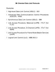 Bit Oriented Data Link Protocols Examples: ! High-level Data Link ...