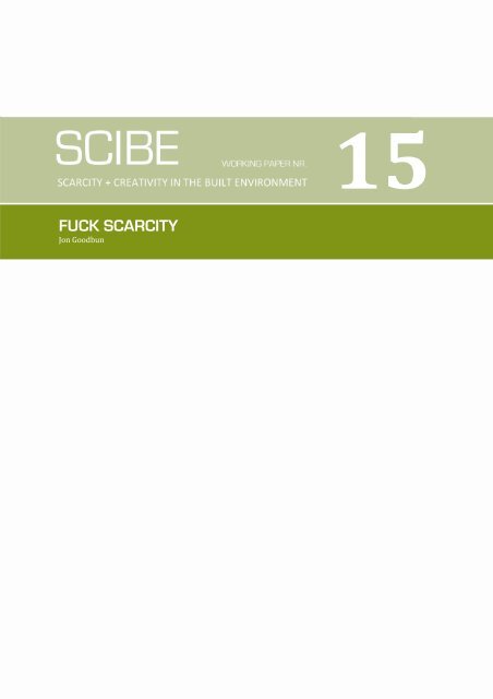 FUCK SCARCITY - SCIBE