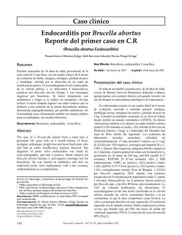 Caso clÃ­nico Endocarditis por Brucella abortus Reporte del ... - SciELO