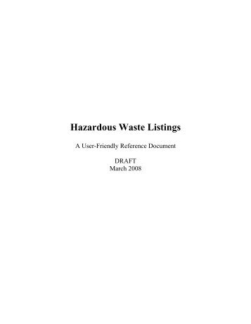 Hazardous Waste Listings: A User-Friendly Reference Document ...