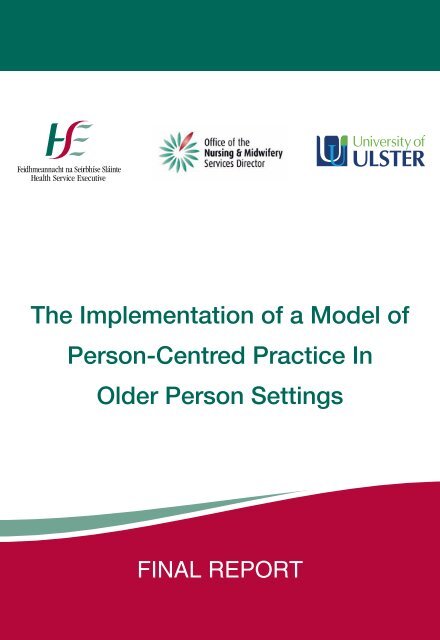 The Implementation of a Model of Person-Centred Practice In Older ...