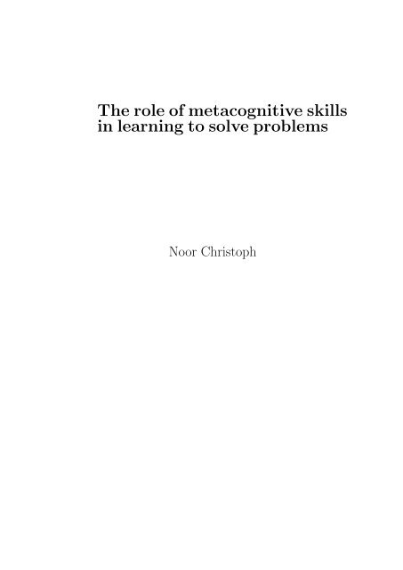 The role of metacognitive skills in learning to solve problems