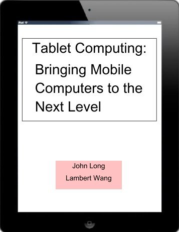 Tablet Computing - the Scientia Review