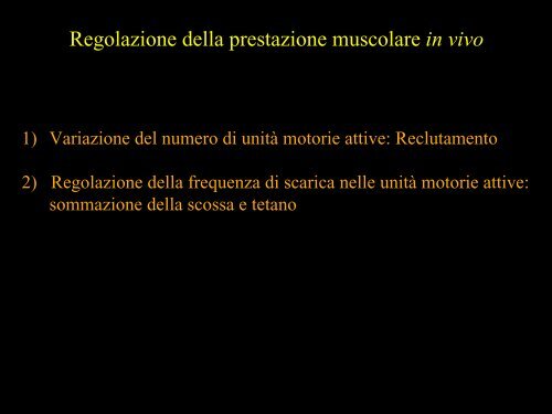 Meccanica della contrazione e plasticitÃ  del ... - Scienze motorie