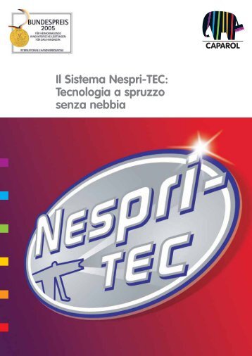 Il Sistema Nespri-TEC: Tecnologia a spruzzo senza nebbia - Caparol