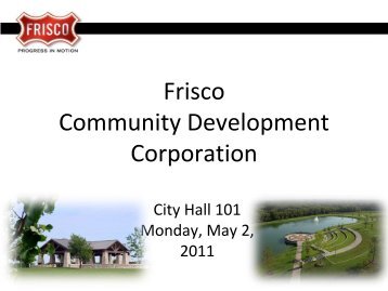 Frisco Community Development Corporation - City of Frisco