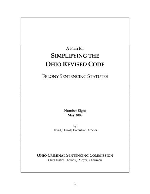 Simplifying the Felony Sentencing Statutes - Supreme Court