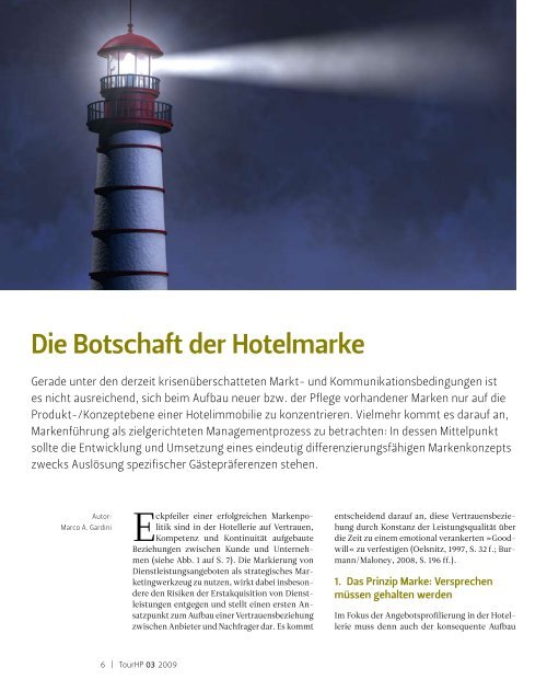 Die Botschaft der Hotelmarke