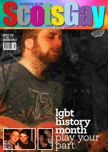 ScotsGay Issue 110 - ScotsGay Magazine