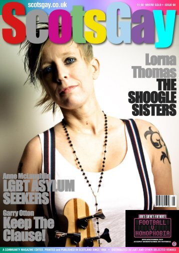 ScotsGay Issue 98 - ScotsGay Magazine