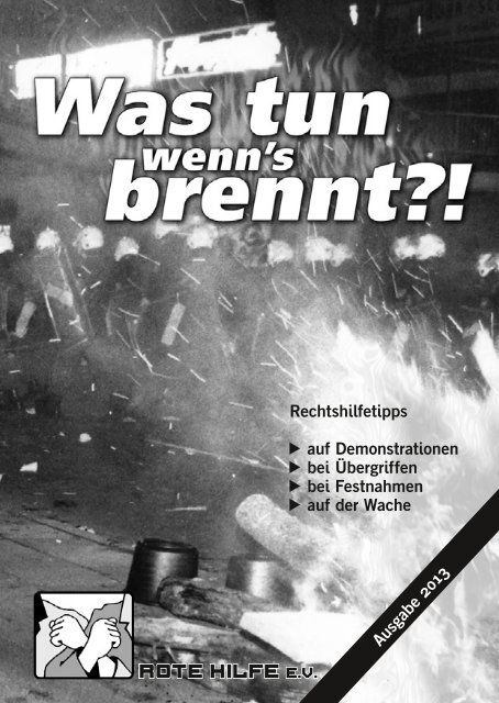 Was tun wenns brennt (pdf) - Rote Hilfe Greifswald