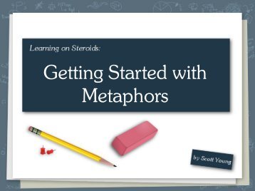 Getting Started with Metaphors - Scott H Young