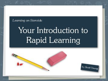 Your Introduction to Rapid Learning - Scott H Young