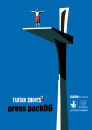 Tartan Shorts 2006 Press Pack - Scottish Screen