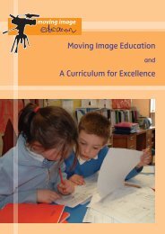 Moving Image Education and A Curriculum for ... - Scottish Screen