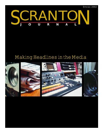 Making Headlines in the Media - The University of Scranton
