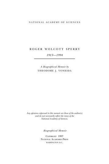 ROGER WOLCOTT SPERRY - The National Academies Press