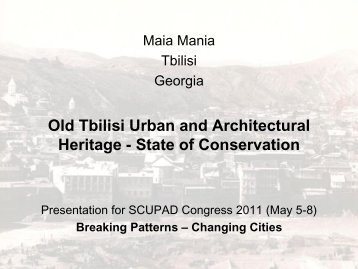 Old Tbilisi Urban and Architectural Heritage - State of ... - SCUPAD
