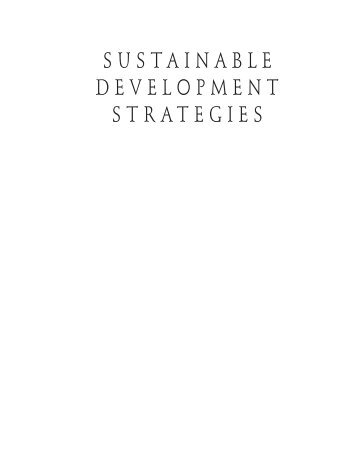 Sustainable Development Strategies: A Resource Book - European ...