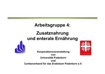 Zusatznahrung und enterale Ernährung - Universität Paderborn