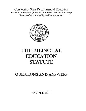 the bilingual education statute - Connecticut State Department of ...