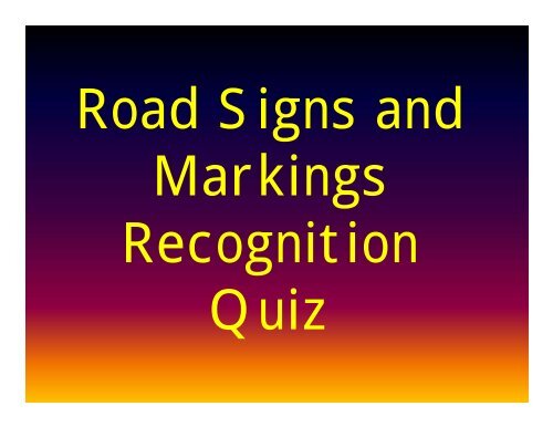 Road Signs Quiz 2003