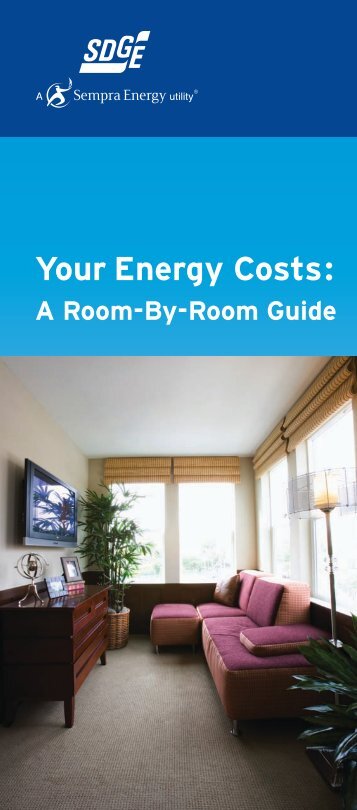 Your Energy Costs:A Room-By-Room Guide - San Diego Gas ...