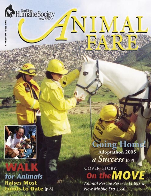 FALL 2005 â€¢ V ol. 40 No. 3 - San Diego Humane Society and SPCA