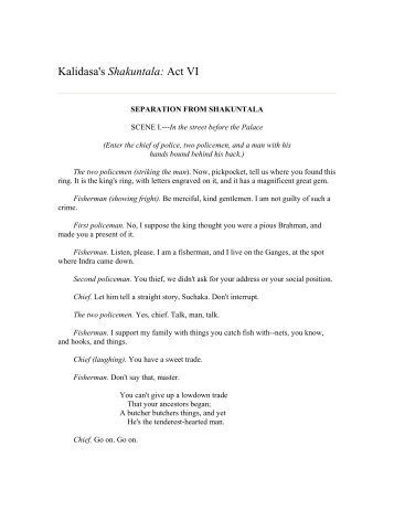 play analysis shakuntala by kalidasa Start studying kalidasa, sakuntala learn vocabulary how does shakuntala deploy sanskrit and pankrit in the play to enhance our understanding of the characters. play analysis shakuntala by kalidasa Start studying kalidasa, sakuntala learn vocabulary how does shakuntala deploy sanskrit and pankrit in the play to enhance our understanding of the characters.