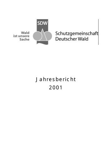 Jahresbericht 2001 - SDW Landesverband Baden-WÃ¼rttemberg