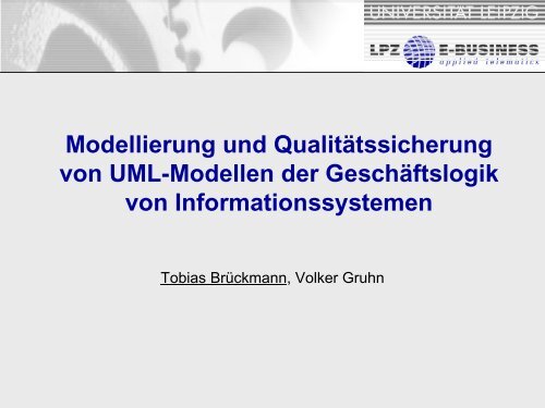 Modellierung und Qualitätssicherung von UML-Modellen der ...