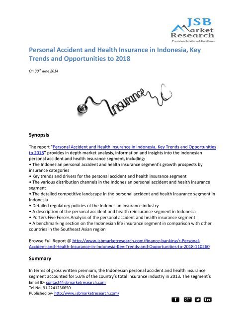 Jsb Market Research Personal Accident And Health Insurance In Indonesia Key Trends And Opportunities To 2018<script async src=
