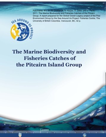 The Marine Biodiversity and Fisheries Catches of the Pitcairn Island ...
