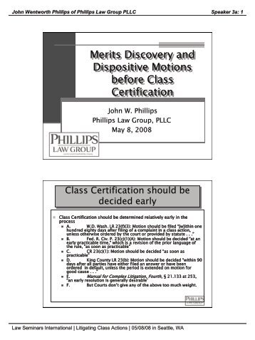 Merits Discovery and Dispositive Motions before Class Certification