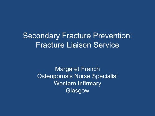 Fracture Liaison Service - The British Society for Rheumatology