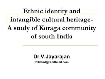 Ethnic identity and intangible cultural heritage- A study of ... - SEAMEO