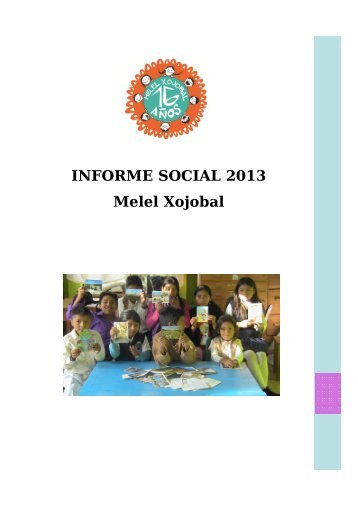 INFORME SOCIAL 2013 Melel Xojobal