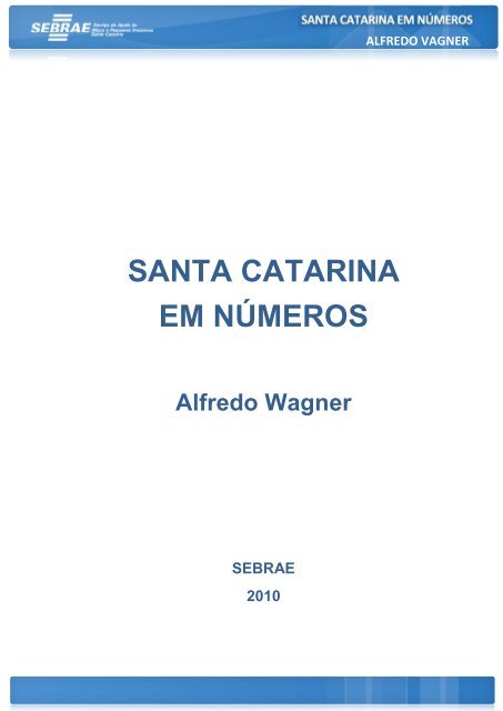 ALFREDO WAGNER - Sebrae/SC