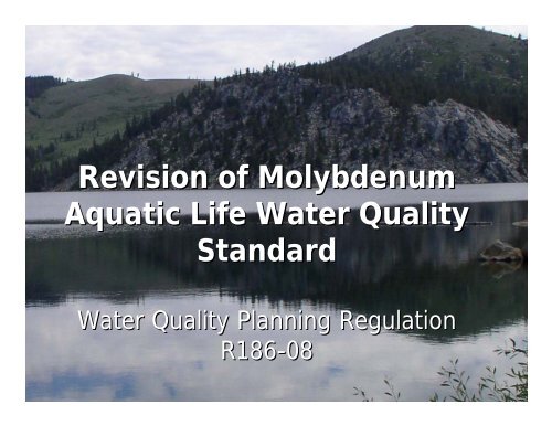 Revision of Molybdenum Aquatic Life Water Quality Standard
