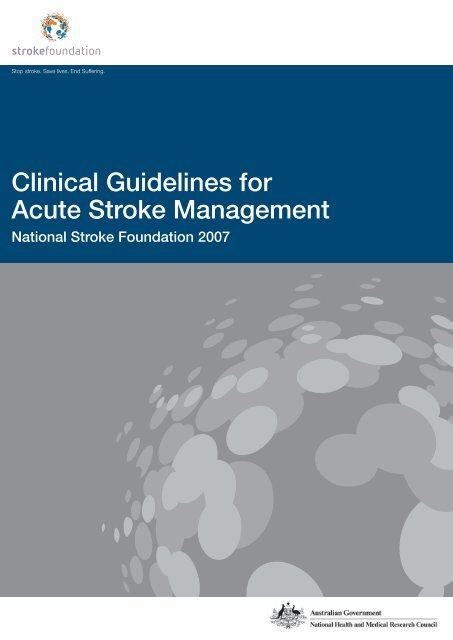 Clinical Guidelines for Acute Stroke Management - Living on the EDge